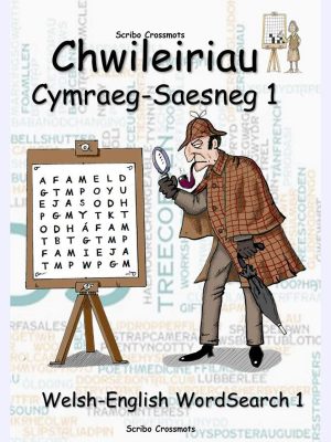 Chwileiriau Cymraeg–Saesneg 1 : Welsh-English WordSearch 1