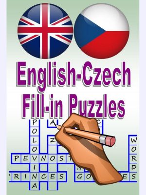 English-Czech Fill-in Puzzles : České a anglické doplňovací křížovky