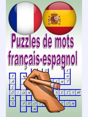 Puzzles de mots français-espagnol : Rompecabezas de palabras francés-español