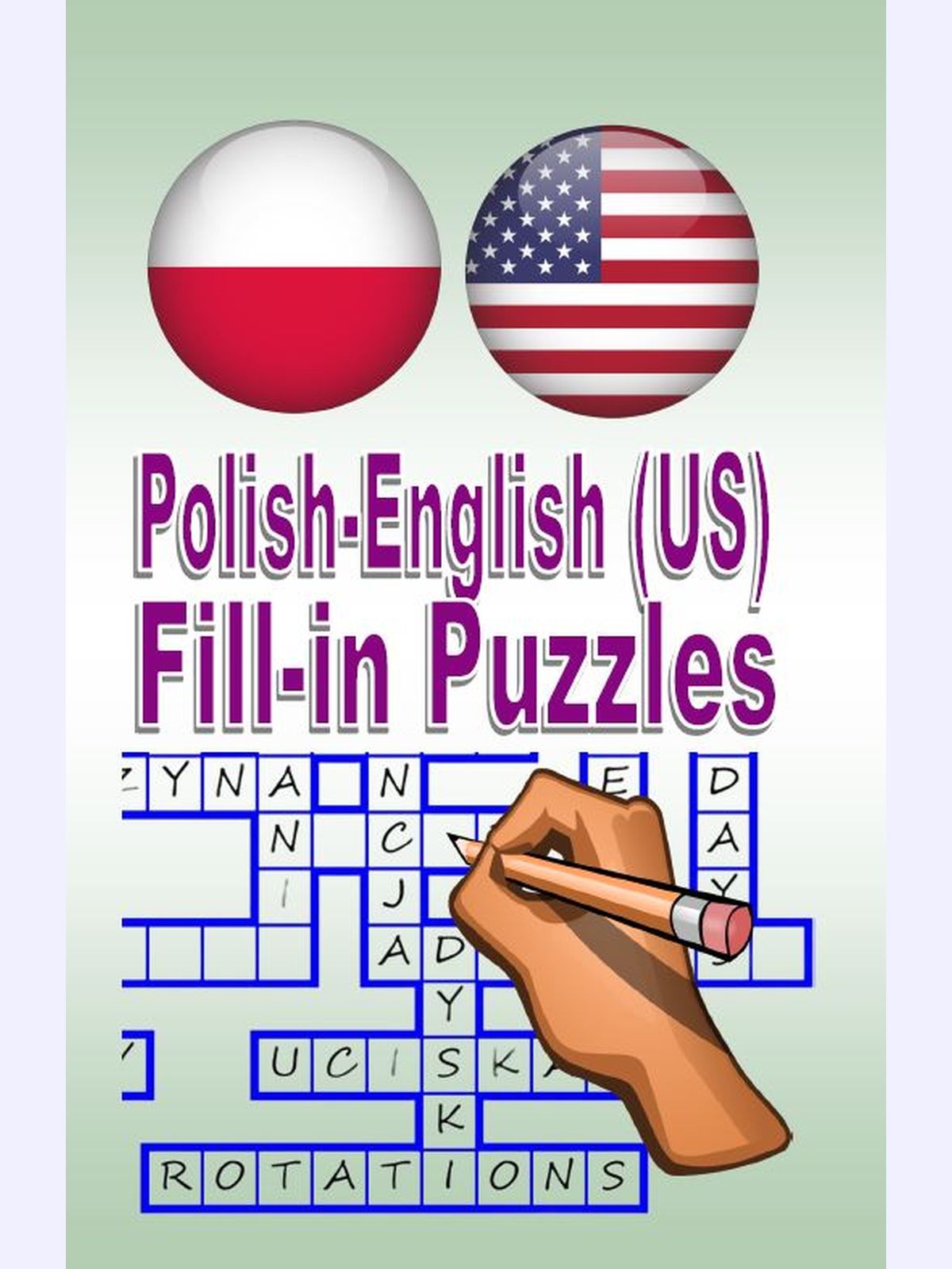 Polish-English (US) Fill-in Puzzles : Krisskross på svenska och finska