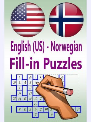 English(US)- Norwegian Fill-in Puzzles : A great way to have fun and learn