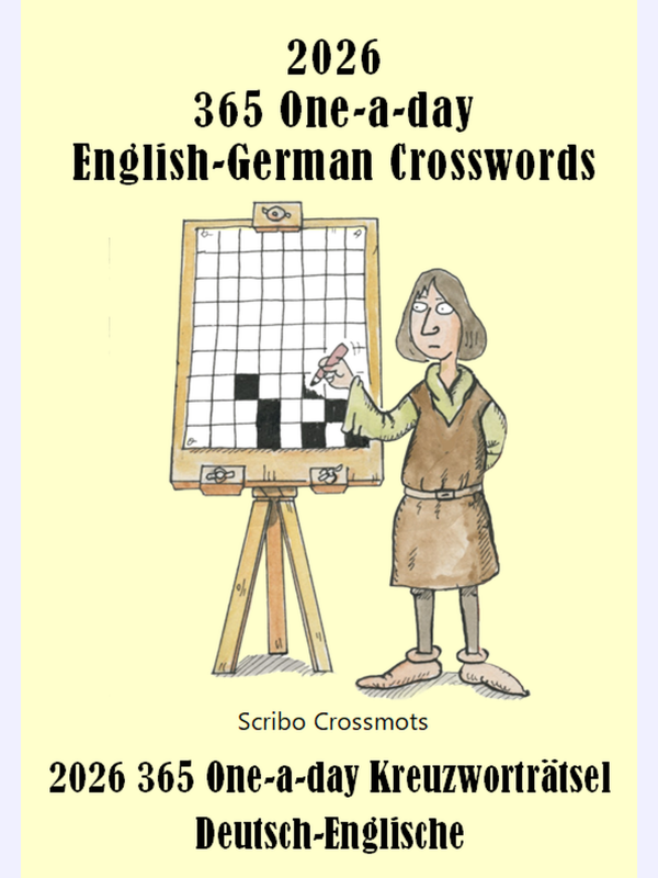 2026 365 One-a-day English-German Crosswords : 2026 365 One-a-day Kreuzworträtsel Deutsch-Englische