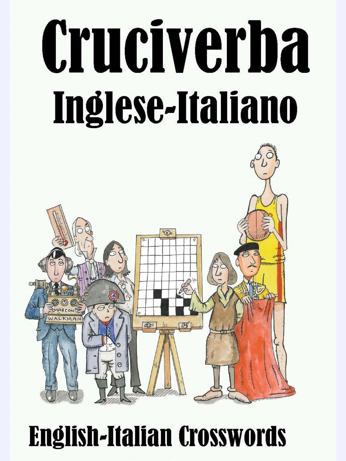 Cruciverba Inglese-Italiano : English-Italian Crosswords