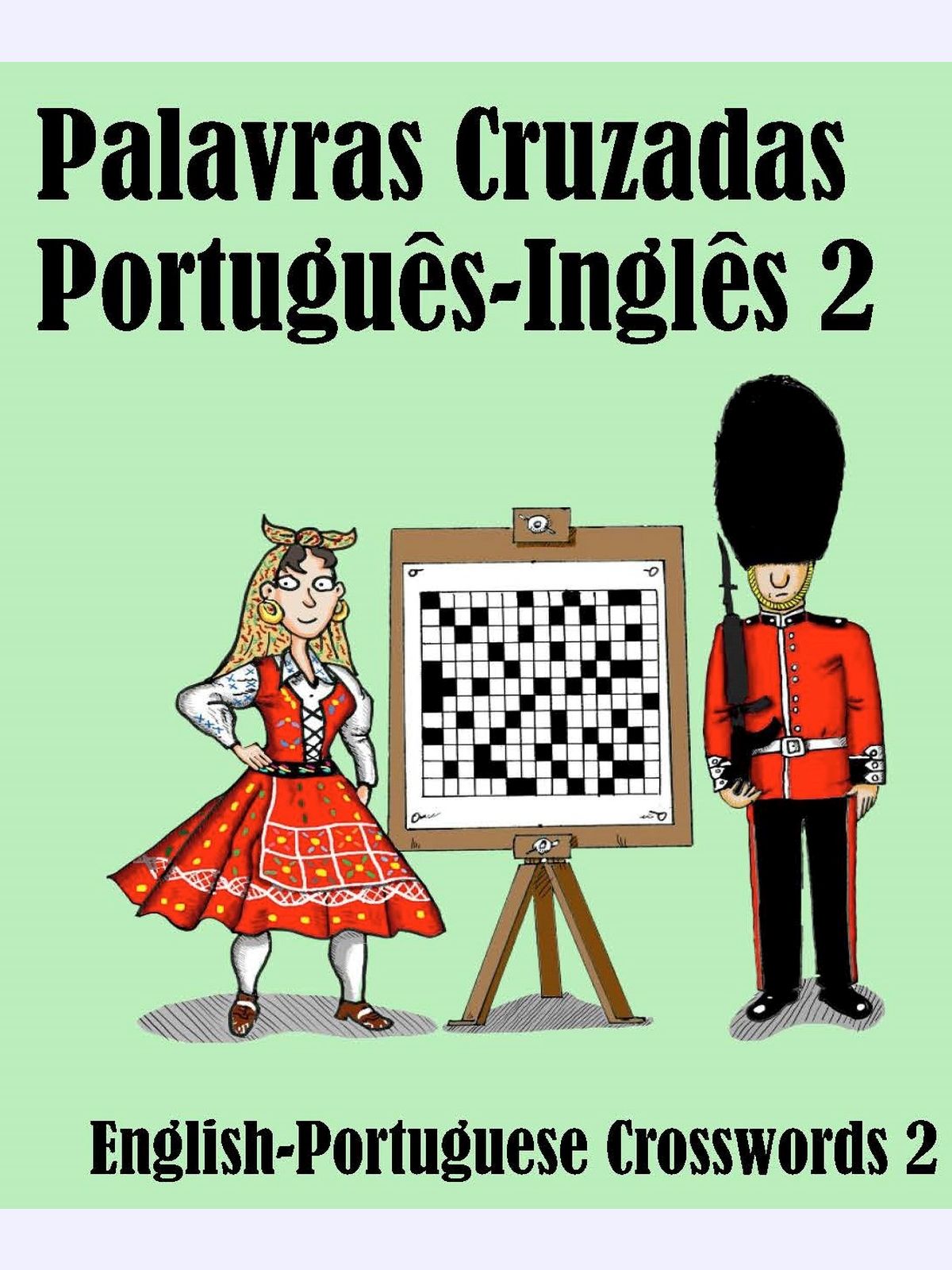 Palavras Cruzadas Português-Inglês 2 : English-Portuguese Crosswords 2