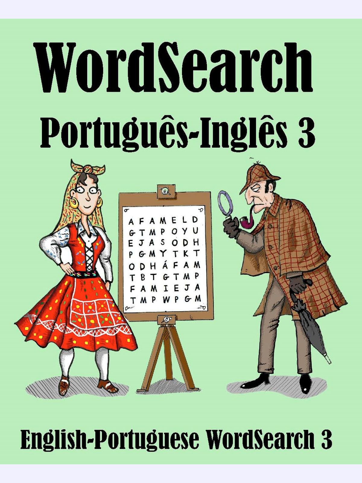 WordSearch Português-Inglês 3 : English-Portuguese WordSearch 3