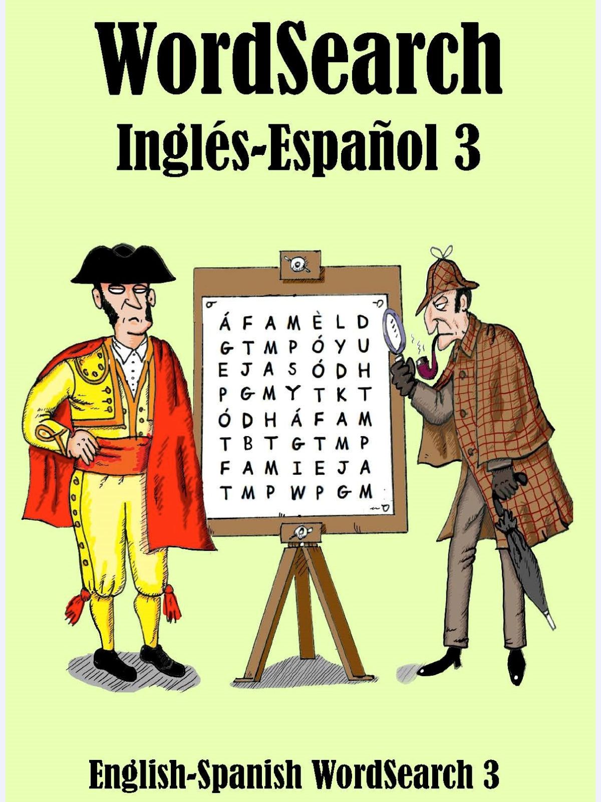 WordSearch Inglés-Español 3 : English-Spanish WordSearch 3