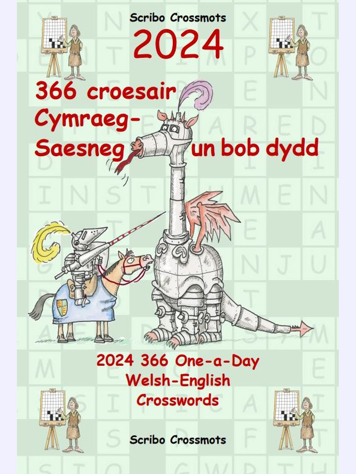 2024 366 Croesair Cymraeg-Saesneg un bob dydd : 2024 366 One-a-Day Welsh-English Crosswords