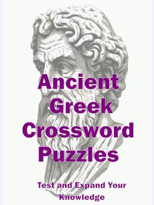 Ancient Greek Crossword Puzzles : Test and Expand Your Knowledge