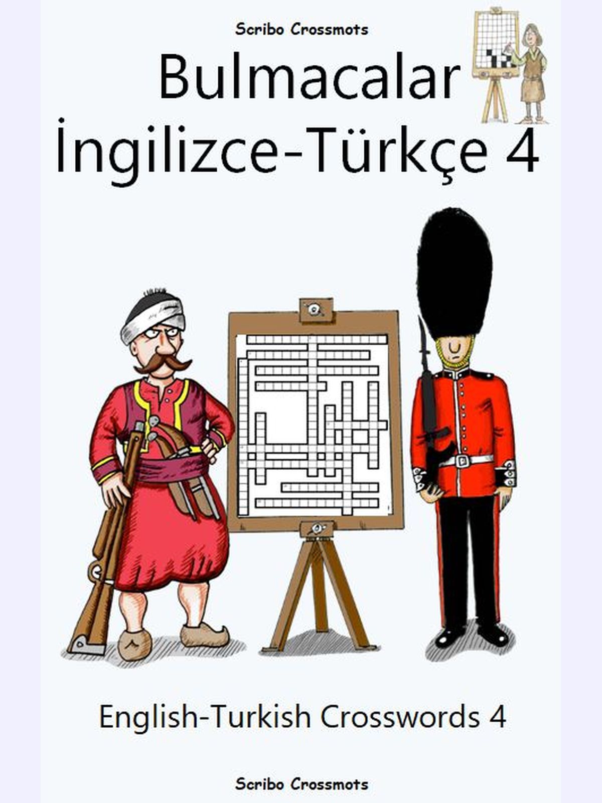 İngilizce-Türkçe Bulmacalar 4 : English-Turkish Crosswords 4
