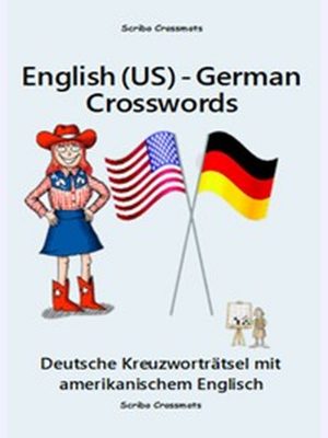 English(US)- German Crosswords : Deutsche Kreuzworträtsel mit amerikanischem Englisch