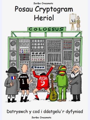 Posau Cryptogram Heriol : Datryswch y cod i ddatgelu’r dyfyniad