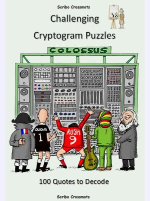 Challenging Cryptogram Puzzles : 100 Quotes to Decode