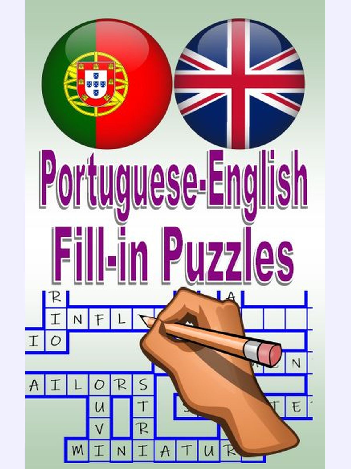 Portuguese-English Fill-in Puzzles : Palavras-cruzadas fill-in português-inglês