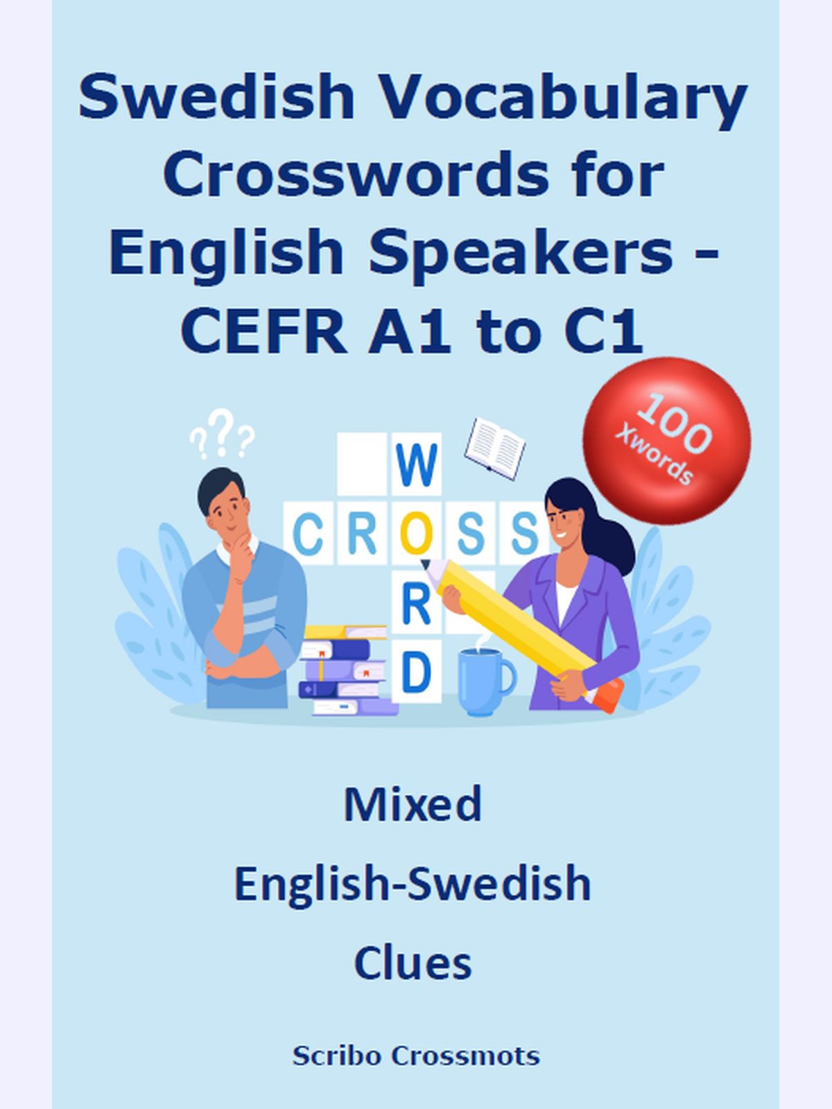 Swedish Vocabulary Crosswords for English Speakers - CEFR A1 to C1
