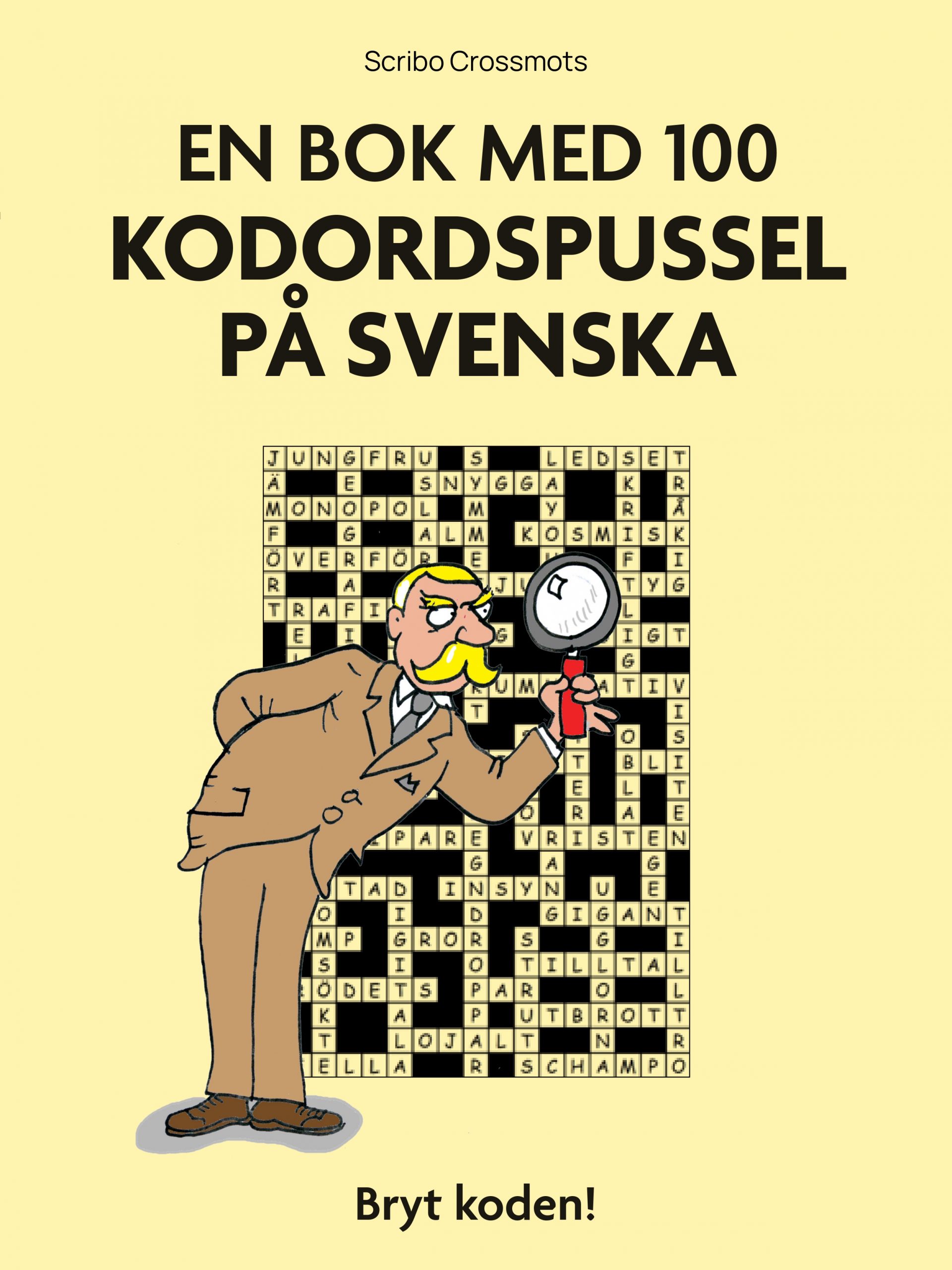 En bok med 100 kodordspussel på svenska : Bryt koden!