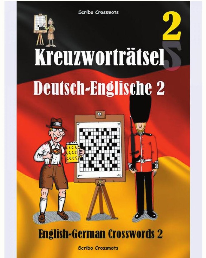Kreuzwortratsel Deutsch-Englisch 2, English-German Crosswords 2