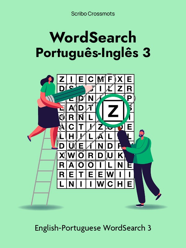 WordSearch Português-Inglês 3 : English-Portuguese WordSearch 3