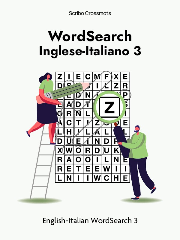 WordSearch Ingelese-Italiano 3 : English-Italian WordSearch 3