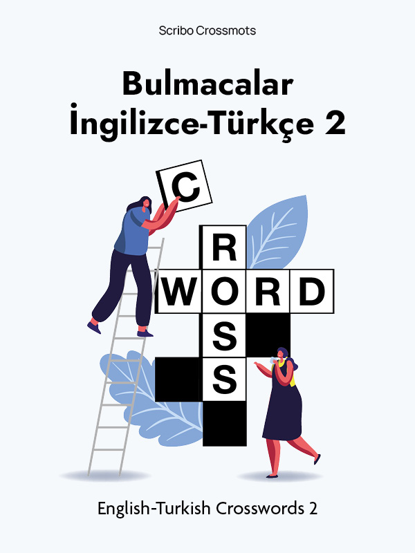 Bulmacalar İngilizce-Türkçe 2 : English-Turkish Crosswords 2